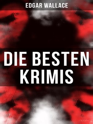cover image of Die besten Edgar Wallace-Krimis